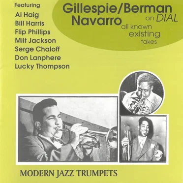 The Complete Dial Masters: Modern Jazz Trumpets