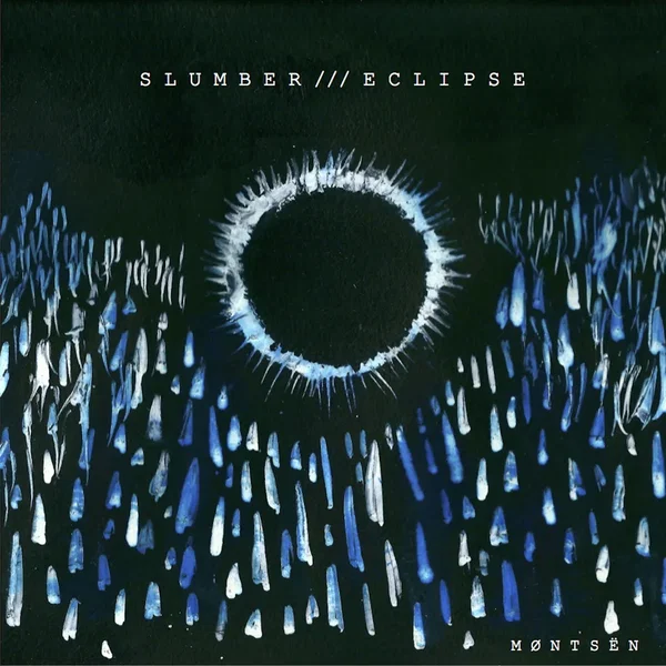 S L U M B E R / / / E C L I P S E