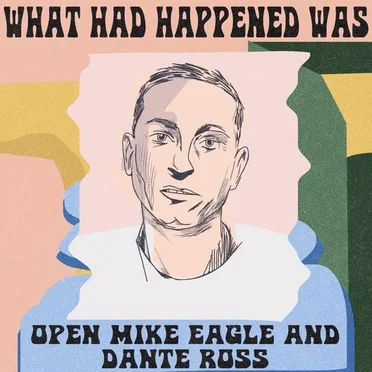 What Had Happened Was, Season 3, #2, “Don't Call Him a Scrub” by Open Mike Eagle - album cover