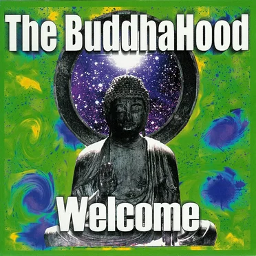 Welcome by Buddhahood - album cover