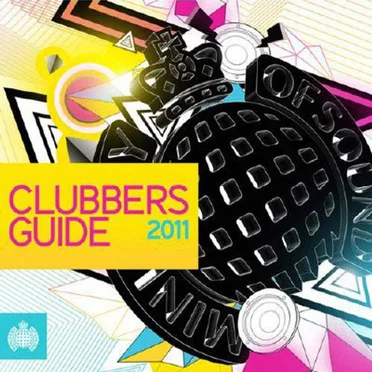Clubbers Guide 2011 by Various Artists - album cover