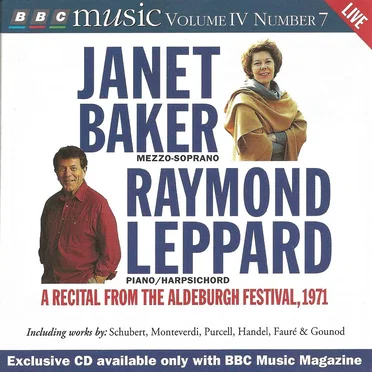 BBC Music, Volume 4, Number 7: Janet Baker & Raymond Leppard: A Recital From the Aldeburgh Festival, 1971