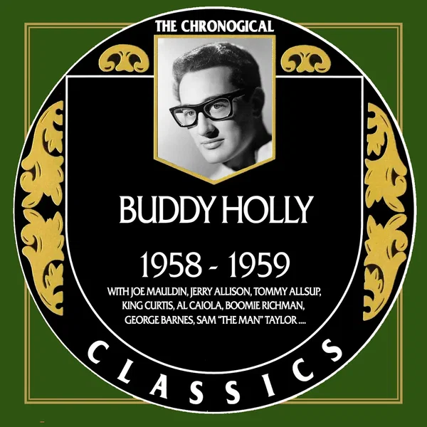 The Chronological Classics: Buddy Holly – 1958–1959