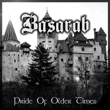 Pride of Older Times by Basarab - album cover