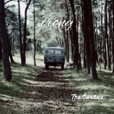 irony by The Candace - album cover