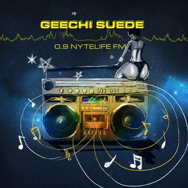 0.9 NyteLife FM by Geechi Suede - album cover