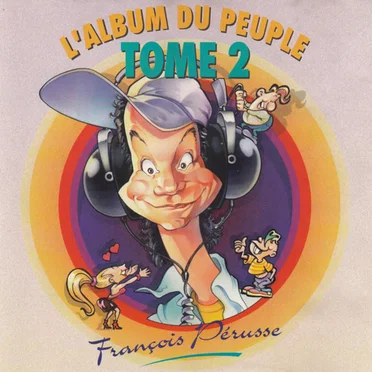 L’Album du peuple, Tome 2