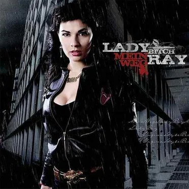 Mein Weg by Lady "Bitch" Ray - album cover