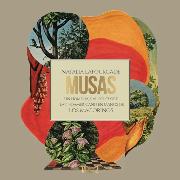 Musas: Un homenaje al folclore latinoamericano en manos de Los Macorinos, vol. 2