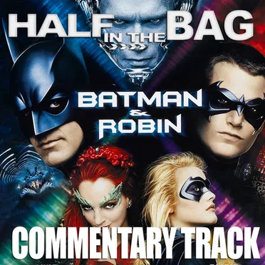 Batman and Robin Commentary Track by Red Letter Media - album cover