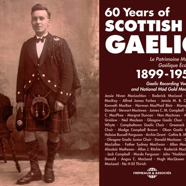 60 Years of Scottish Gaelic 1899-1959 by Various Artists - album cover