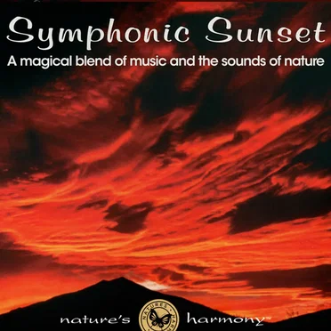 Symphonic Sunset by Nature's Harmony - album cover