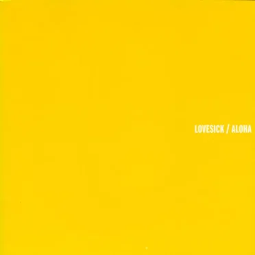 Lovesick / Aloha by Lovesick - album cover