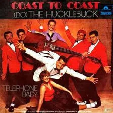 (Do) The Hucklebuck by Coast to Coast - album cover