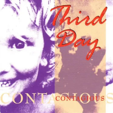 Contagious by Third Day - album cover