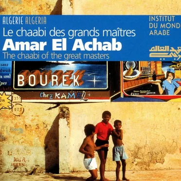 Le chaabi des grands maîtres