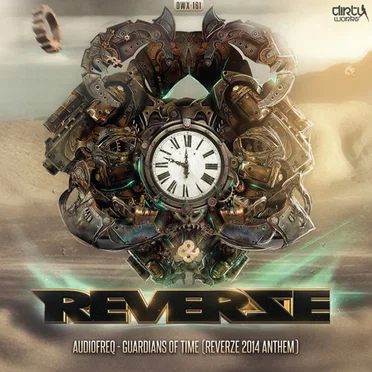 Guardians of Time (Reverze 2014 Anthem)
