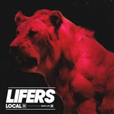 LIFERS by Local H - album cover