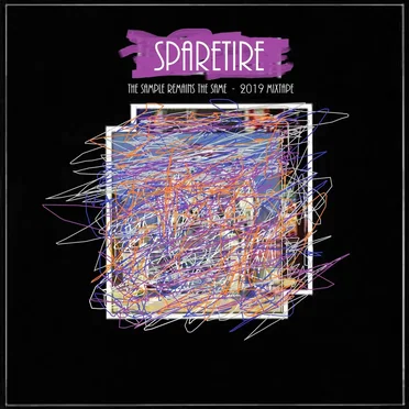 The Sample Remains the Same (2019 Mixtape)