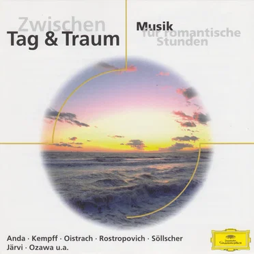 Zwischen Tag & Traum: Musik für romantische Stunden by Various Artists - album cover