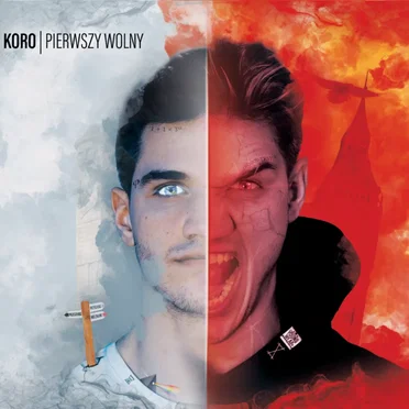 Pierwszy Wolny by Koro - album cover