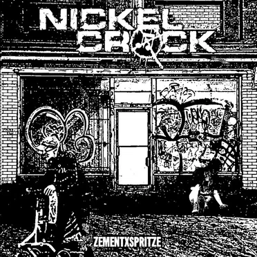 ZementXSpritze by Nickelcrack - album cover