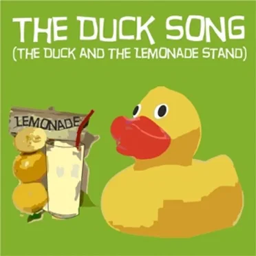 The Duck Song (The Duck and the Lemonade Stand) by The Duck - album cover