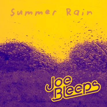 Summer Rain by Joe Bleeps - album cover