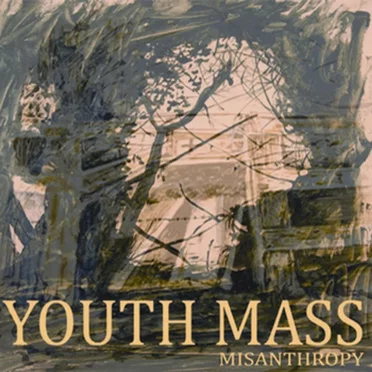 Misanthropy by Youth Mass - album cover