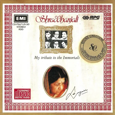 The Best of Shraddhanjali - A Tribute to the Immortals