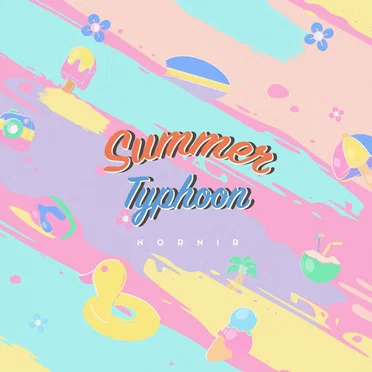 Summer Typhoon!