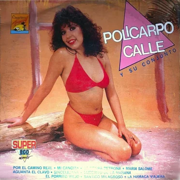 Policarpo Calle y Su Conjunto