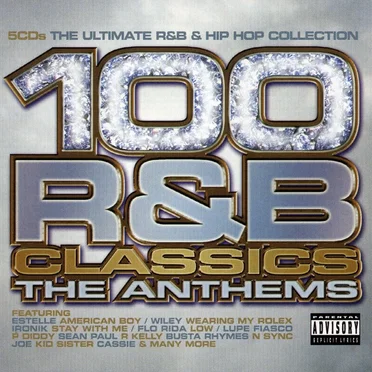 100 R&B Classics: The Anthems by Various Artists - album cover