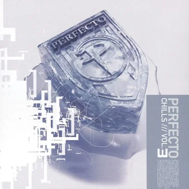 Perfecto Chills, Volume 3 by Various Artists - album cover