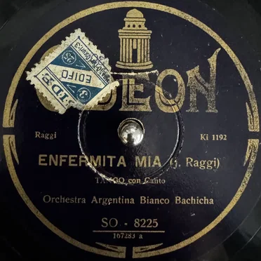 Enfermita mía / Angustia by Orchestre argentin Bianco‐Bachicha - album cover