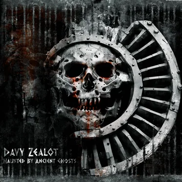 Haunted by Ancient Ghosts by Davy Zealot - album cover