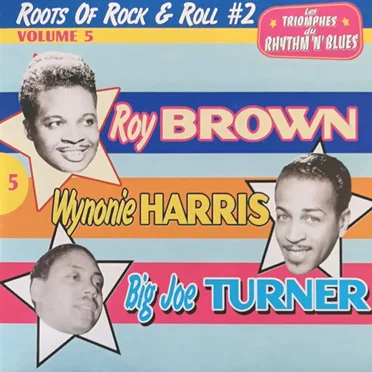 Les Triomphes du rhythm'n'blues, Volume 5: Roots of Rock & Roll # 2 by Various Artists - album cover
