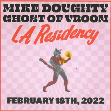 Live LA Residency February 18th 2022