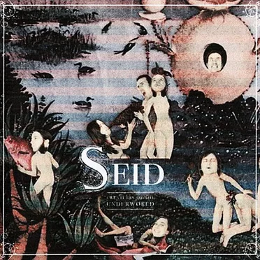 Creatures of the Underworld by Seid - album cover