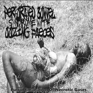 Putrid Emanation Of Necrotic Gases