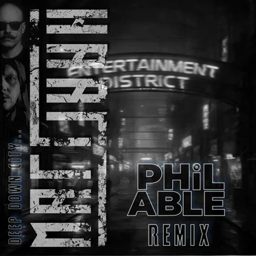 Deep Down City (Phil Able remix)