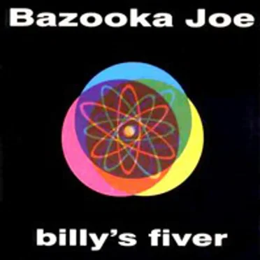 Billy's Fiver by Bazooka Joe - album cover