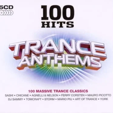 100 Hits: Trance Anthems by Various Artists - album cover
