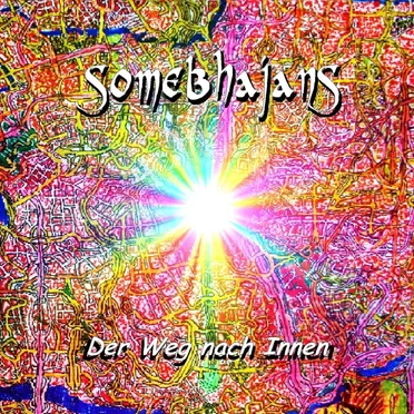 Der Weg nach Innen by Somebhajans - album cover
