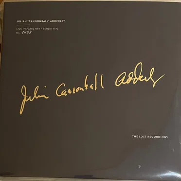 Julian "Cannonball" Adderley Live In Paris 1969 • Berlin 1972