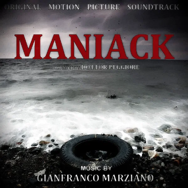 Maniack (Original Motion Picture Soundtrack)