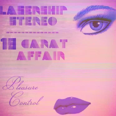 Pleasure Control by 18 Carat Affair - album cover