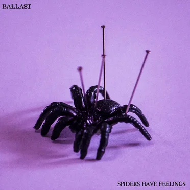 Spiders Have Feelings by Ballast - album cover
