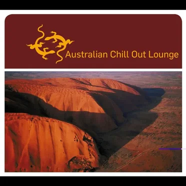 Australian Chill Out Lounge by Various Artists - album cover