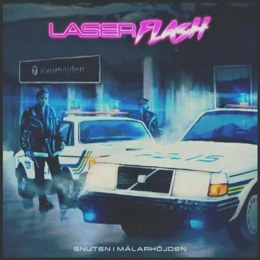 Snuten i Mälarhöjden by Laser Flash - album cover